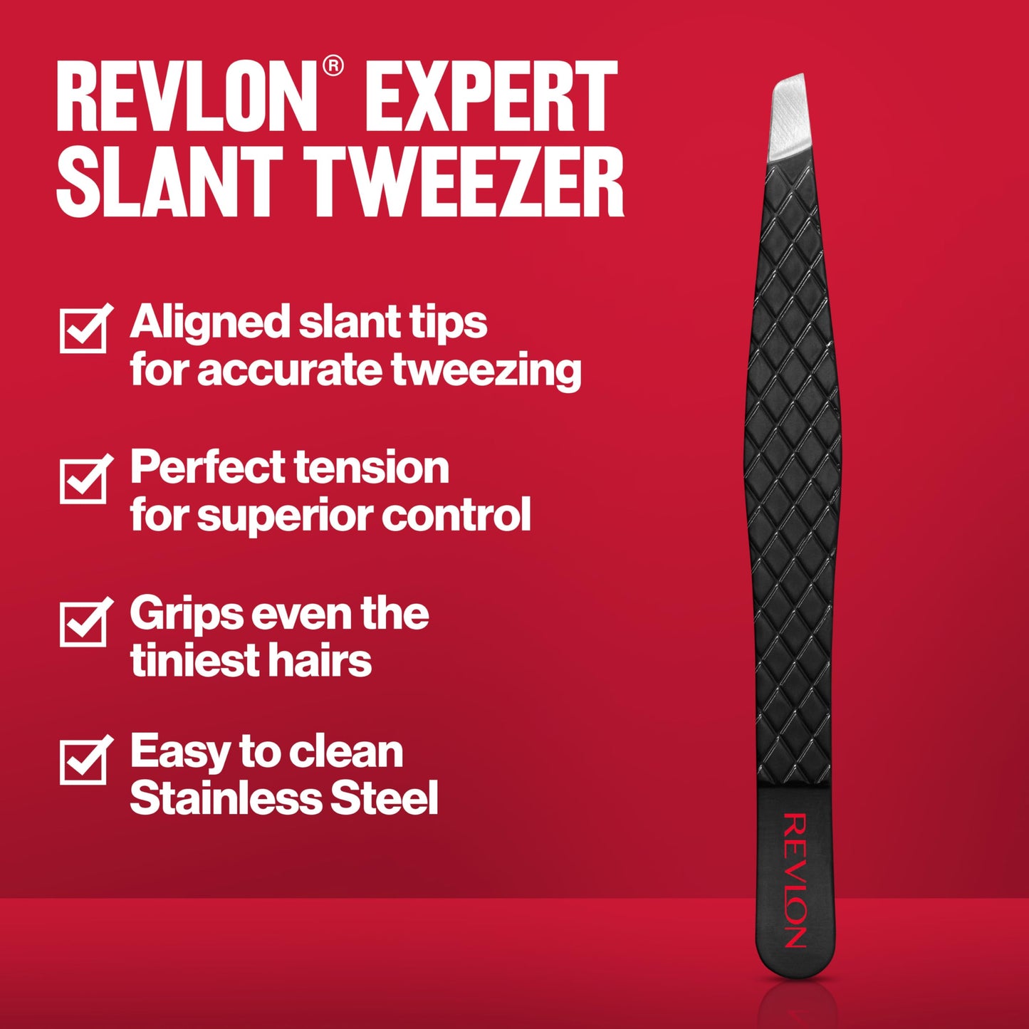 Revlon Expert Slant Tweezer - Most-Loved, High Precision Stainless Steel for Easy Hair Removal